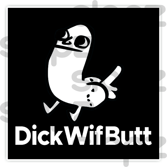 DICKWIFBUTT STICKER #5 - LOGO TEXT (Square)