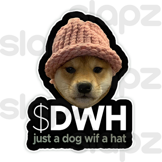 DOGWIFHAT STICKER #7 - LOGO TEXT QUOTE (Diecut)