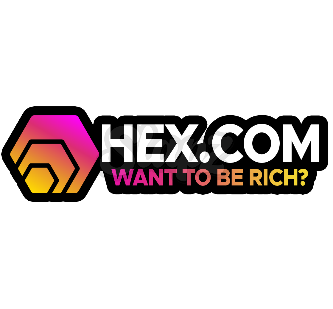 HEX - Want To Be Rich?