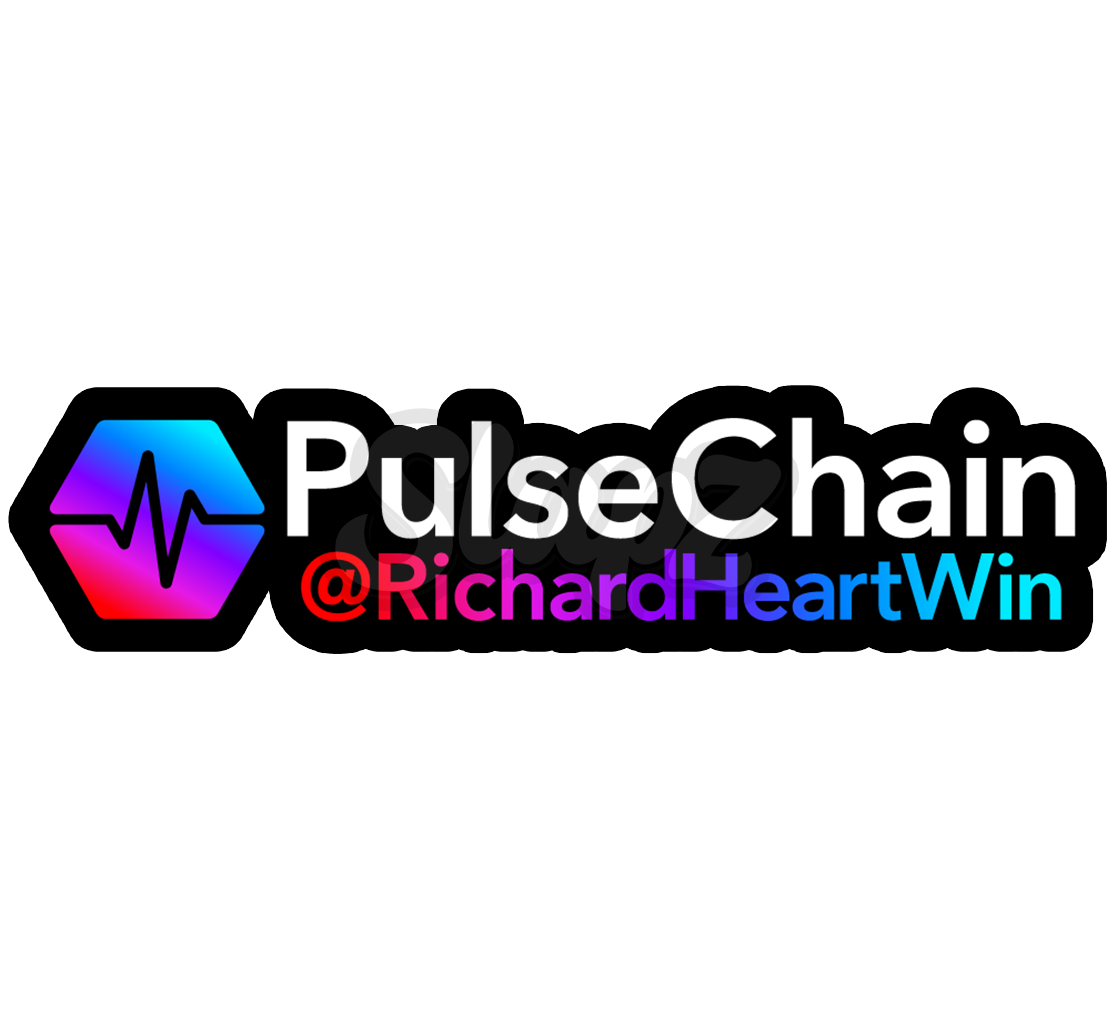 PulseChain - @RichardHeartWin