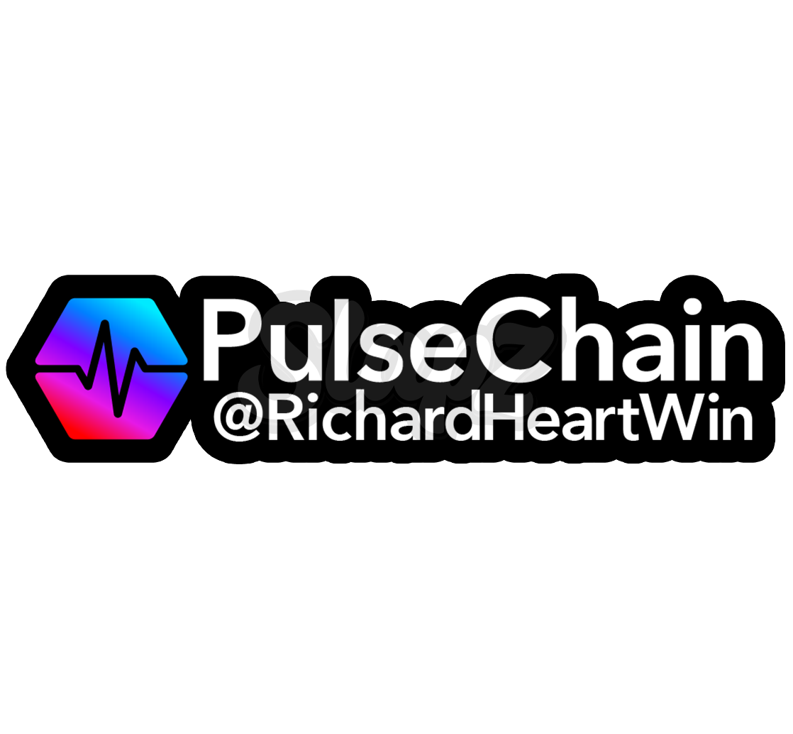 PulseChain - @RichardHeartWin